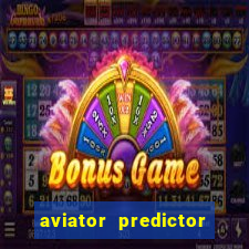 aviator predictor v4.0 apk